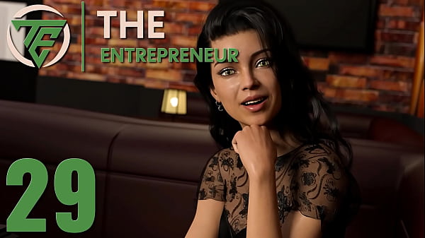 THE ENTREPRENEUR #29 &bull_ Every sexy girl wants the D